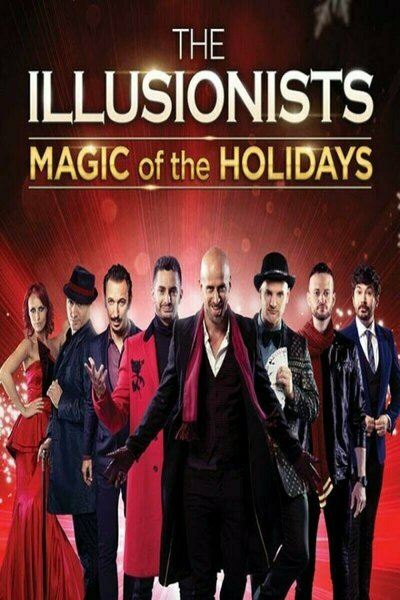 The Illusionists – Magic of the Holidays (D.C.)