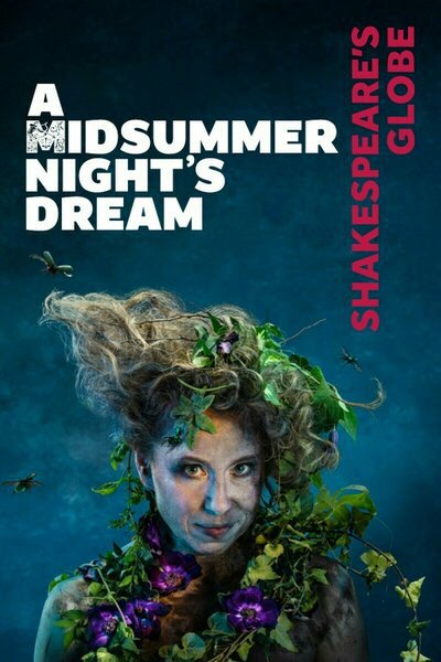 A Midsummer Night's Dream (Shakespeare's Globe)