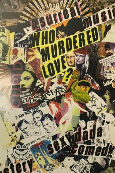 Who Murdered Love?