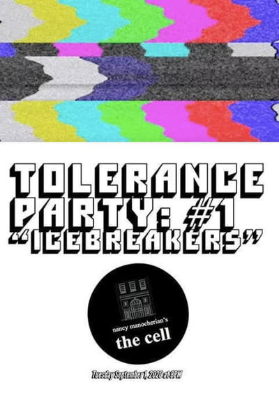 Tolerance Party: #1