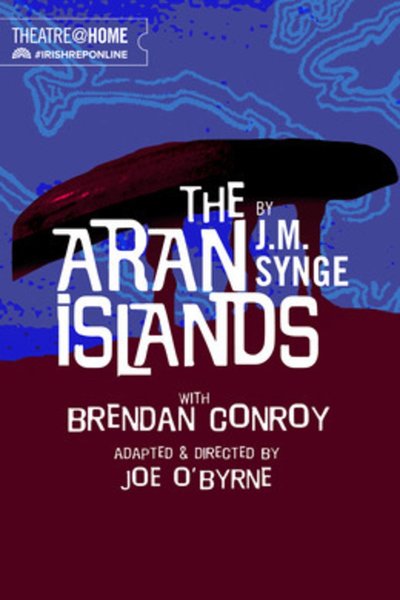 The Aran Islands: A Performance On Screen