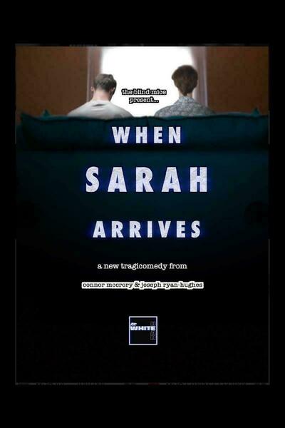 When Sarah Arrives