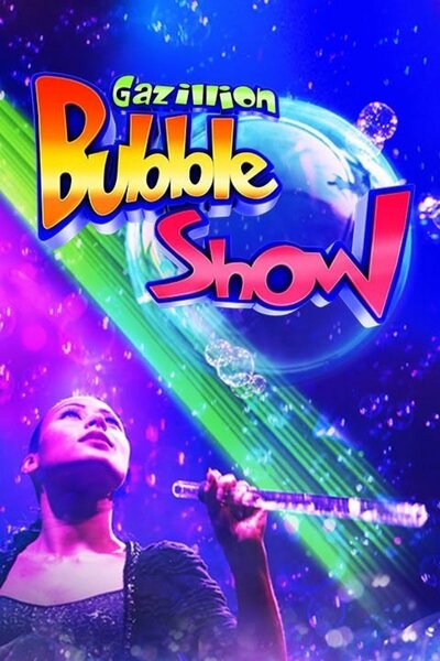 Gazillion Bubble Show (NYC)