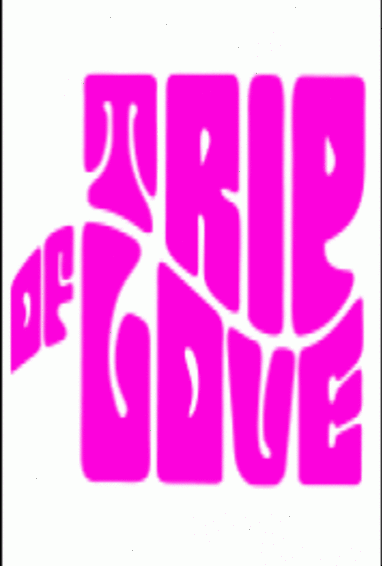 Trip of Love