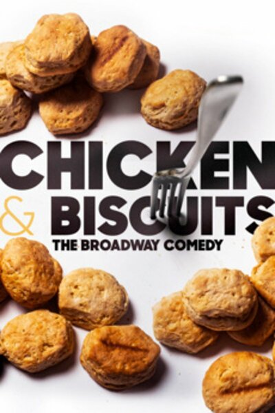Chicken & Biscuits (Broadway)