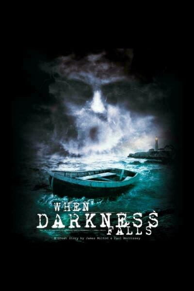 When Darkness Falls