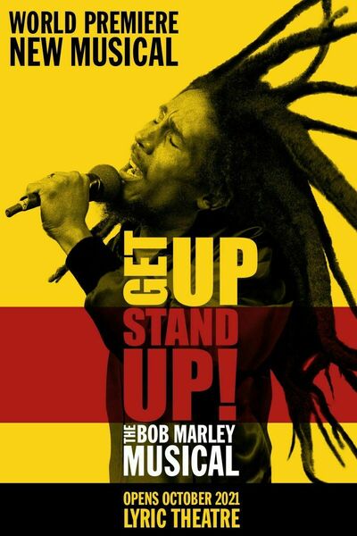 Get Up, Stand Up! The Bob Marley Musical (West End)