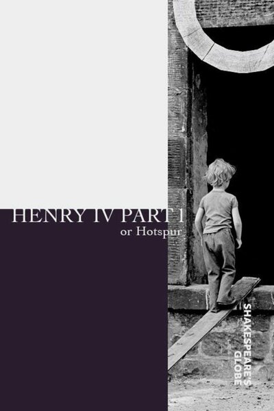 Henry IV Part 1, or Hotspur