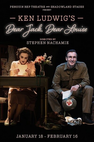 Dear Jack, Dear Louise (George Street Playhouse)