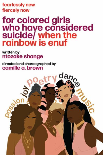 For Colored Girls Who Have Considered Suicide / When the Rainbow Is Enuf (Broadway)