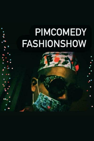 PimComedy Fashion Show