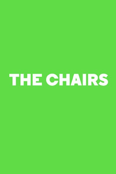 The Chairs
