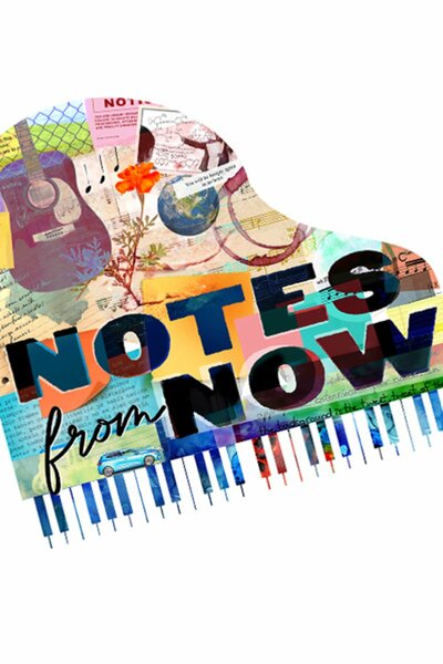 Notes From Now