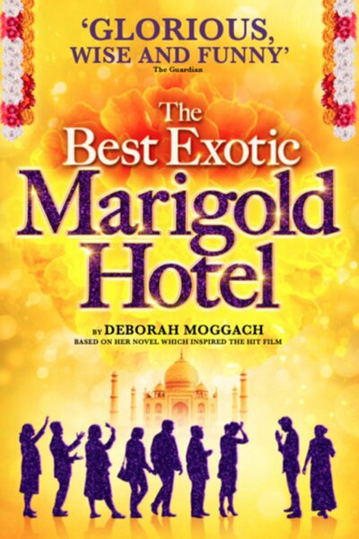The Best Exotic Marigold Hotel (London)