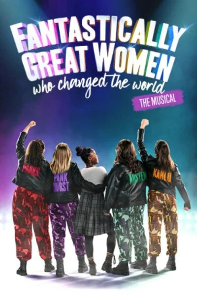 Fantastically Great Women Who Changed The World