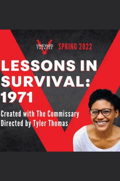 Lessons in Survival: 1971