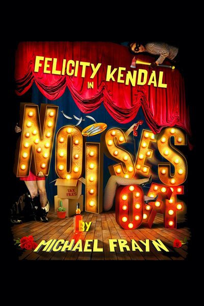 Noises Off (Richmond Theatre)