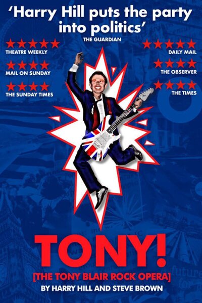 Tony! [The Tony Blair Rock Opera]