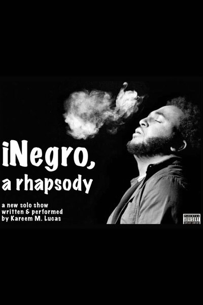iNegro: A Rhapsody