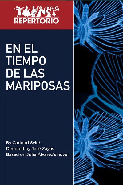 In the Time of the Butterflies (En El Tiempo De Las Mariposas)