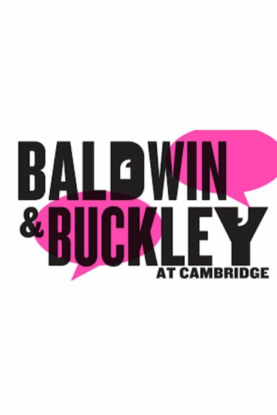 Baldwin and Buckley at Cambridge