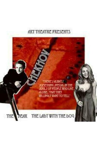 Chekhov: The Bear & The Lady with the Dog! (London)