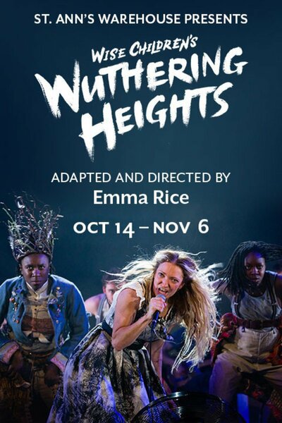 Wuthering Heights (St. Ann's Warehouse)
