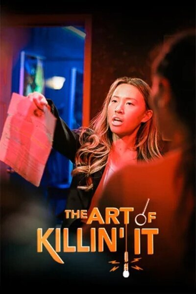 The Art of Killin It