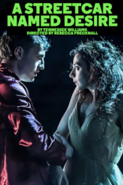 A Streetcar Named Desire (Almeida Theatre)