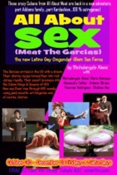 All About Sex - Meat the Garcias