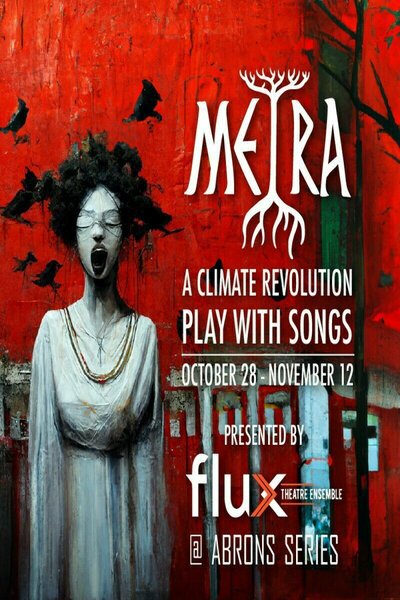 Metra: A Climate Revolution Play With Songs