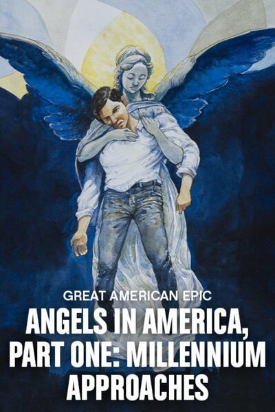Angels In America, Part 1: Millennium Approaches