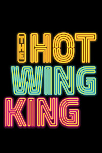 The Hot Wing King