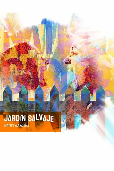 Jardín Salvaje (Native Gardens) (GALA Hispanic Theatre)