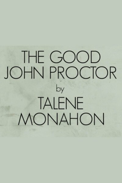 The Good John Proctor