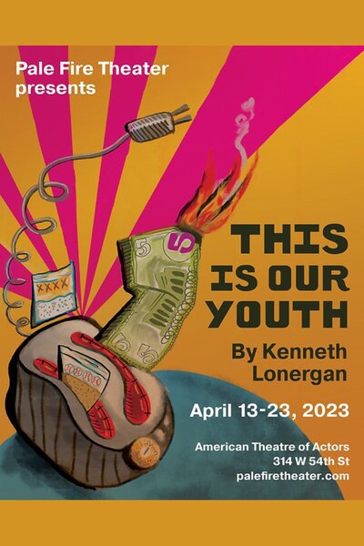 This Is Our Youth (American Theatre of Actors)