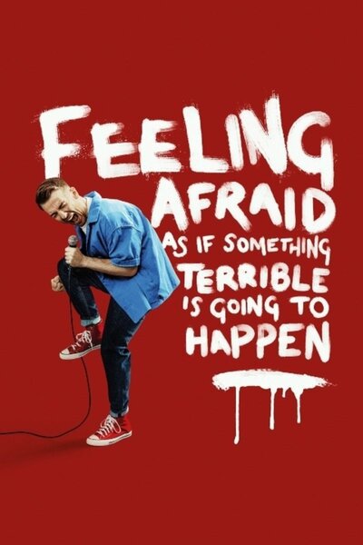 Feeling Afraid As If Something Terrible Is Going to Happen