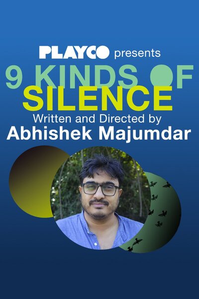 9 Kinds of Silence