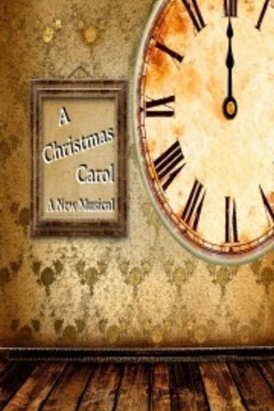 A Christmas Carol - A New Musical