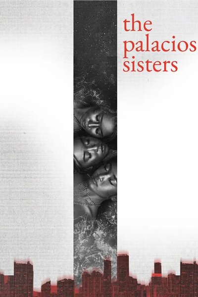 The Palacios Sisters