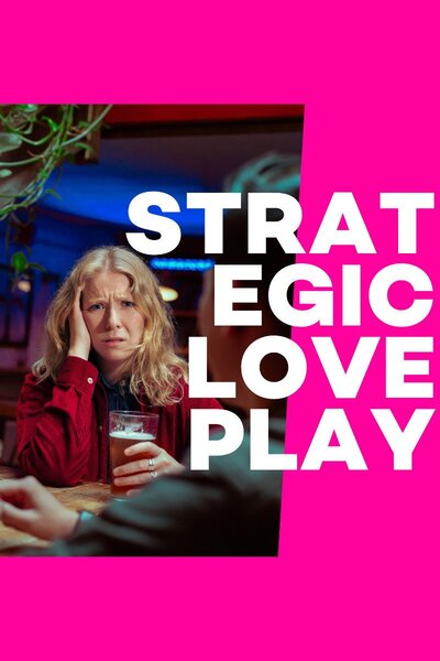 Strategic Love Play