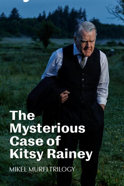 The Mysterious Case of Kitsy Rainey