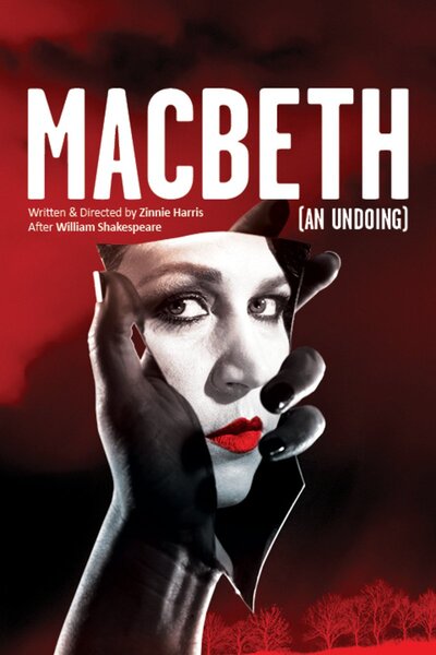 Macbeth (an undoing) (Rose Theatre Kingston)