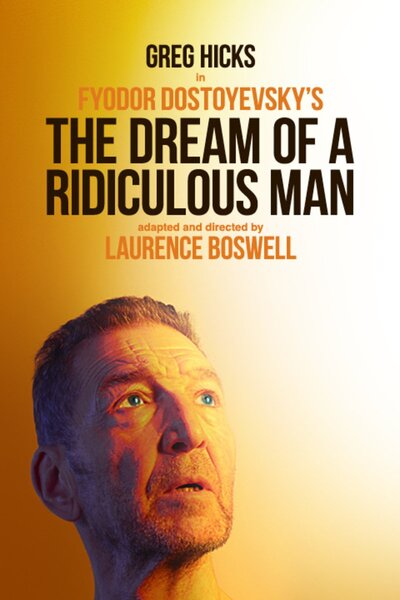 The Dream of A Ridiculous Man