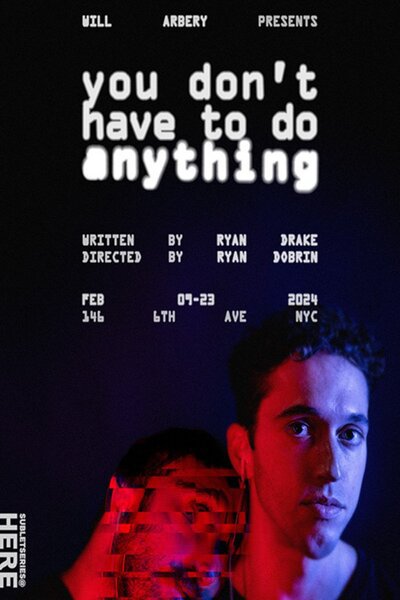 You Don't Have to Do Anything