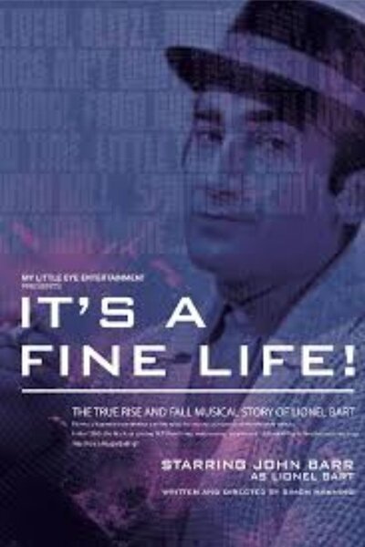 It's A Fine Life!