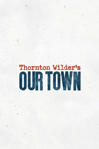 Our Town (Broadway)