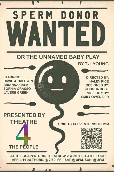Sperm Donor Wanted, Or the Unnamed Baby Play