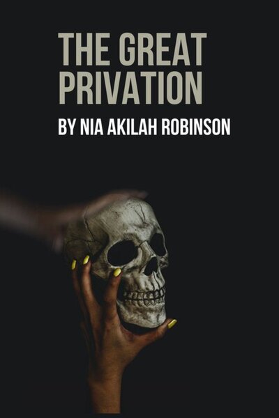 The Great Privation