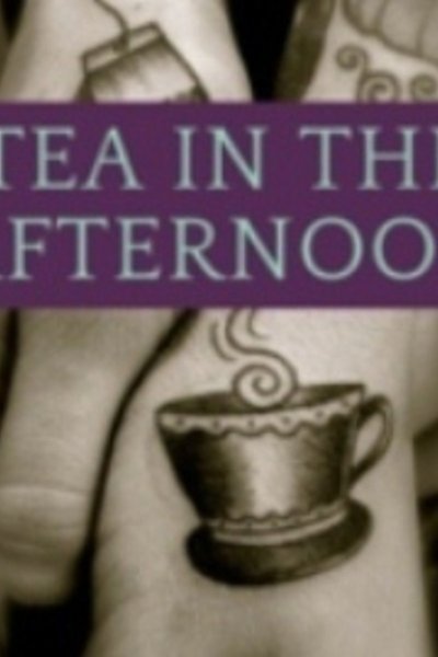 Tea in the Afternoon